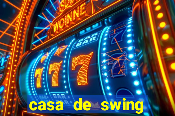 casa de swing porto seguro